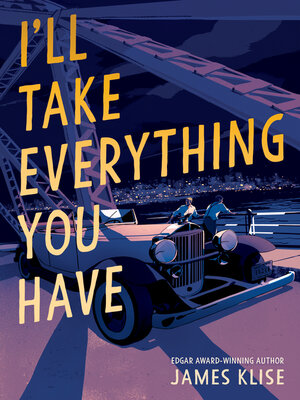 cover image of I'll Take Everything You Have